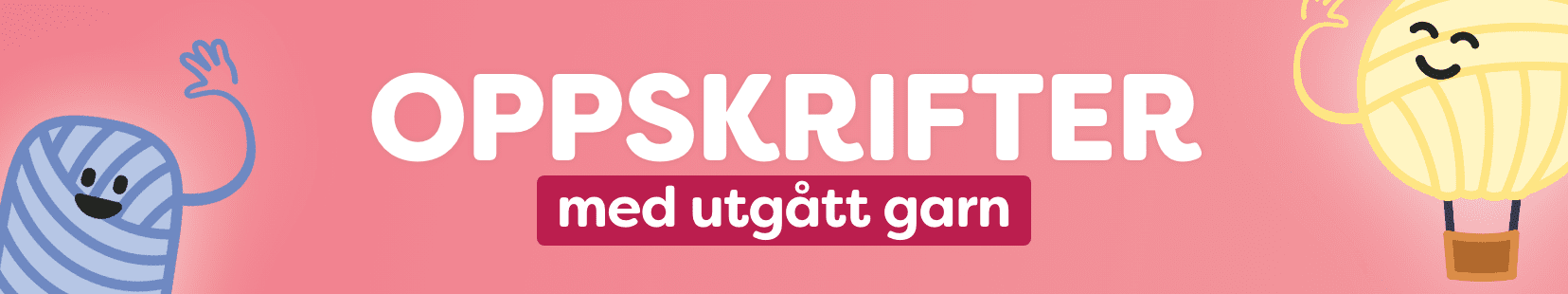 Oppskrifter med utgått garn